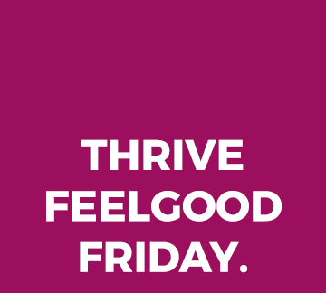 Join us for THRIVE FeelGood Friday - Paul 'Stalkie' Stalker